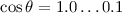 Mathematical equation: $\cos\theta=1.0\dots0.1$