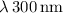 Mathematical equation: $\lambda\,300\mbox{${\rm\,nm}$}$