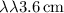 Mathematical equation: $\lambda\lambda 3.6\mbox{${\rm\, cm}$}$