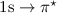 Mathematical equation: $1{\rm s}\to\pi^{\star}$