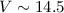 Mathematical equation: $V\sim14.5$