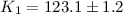 Mathematical equation: $K_{1}=123.1\pm1.2$