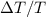 Mathematical equation: $\Delta T/T$