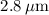 Mathematical equation: $2.8\,\mbox{$\mu$m}$