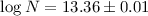 Mathematical equation: $\log N=13.36\pm0.01$