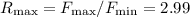 Mathematical equation: $R_{\rm max} = F_{\max}/F_{\min} = 2.99$