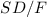 Mathematical equation: $SD/F$