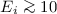 Mathematical equation: $E_i \ga 10$