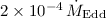 Mathematical equation: $2\times10^{-4}\, \dot{M}_{\rm Edd}$