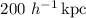 Mathematical equation: $200~h^{-1}\,{\rm kpc}$