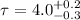 Mathematical equation: $\tau = 4.0 ^{+0.2}_{-0.3}$