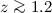 Mathematical equation: $z\ga1.2$