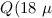 Mathematical equation: $Q(18~\mu$