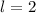 Mathematical equation: $l = 2$