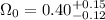 Mathematical equation: $\Omega_{0}=0.40^{+0.15}_{-0.12}$