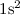 Mathematical equation: $\rm 1s^2$