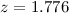 Mathematical equation: $z=1.776$