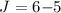 Mathematical equation: $J=6{-}5$