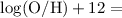 Mathematical equation: $\rm log(O/H)+12 =$