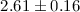 Mathematical equation: $2.61\pm0.16$