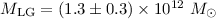 Mathematical equation: $M_{\rm LG} = (1.3\pm0.3)\times 10^{12}~M_{\odot}$