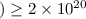 Mathematical equation: $) \ge 2 \times 10^{20}$