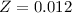 Mathematical equation: $Z = 0.012$