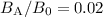 Mathematical equation: $B_{\rm A}/B_0=0.02$