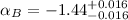 Mathematical equation: $\alpha_{B}=-1.44^{+0.016}_{-0.016}$