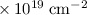 Mathematical equation: $\,\times\,10^{19}\rm\;cm^{-2}$