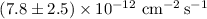Mathematical equation: $(7.8 \pm 2.5)\times 10^{-12}~{\rm cm}^{-2}\,{\rm s}^{-1}$