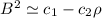 Mathematical equation: $B^2 \simeq c_1 - c_2 \rho$