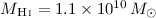 Mathematical equation: $M_{\ion{H}{I}} = 1.1 \times 10^{10}\,M_\odot$