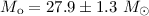 Mathematical equation: $M_{\rm o} = 27.9 \pm 1.3~M_{\odot}$