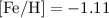 Mathematical equation: $\rm [Fe/H] = -1.11$