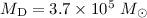 Mathematical equation: $M_{\rm D}=3.7\times 10^5~{M}_{\odot}$