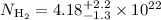 Mathematical equation: $N_{\rm H_{2}} =4.18 ^{+2.2}_{-1.3} \times 10 ^{22}$
