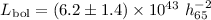 Mathematical equation: $L_{\rm bol}= (6.2\pm1.4) \times 10^{43}~{h_{65}^{-2}}$