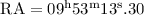 Mathematical equation: ${\rm RA=09^h53^m13^s{\mbox{} .}30}$