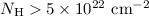 Mathematical equation: $N_{\rm H}> 5\times 10^{22}{~\rm cm^{-2}}$