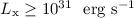 Mathematical equation: $L_{\rm x} \geq 10^{31}~ \rm ~erg~s^{-1}$