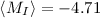 Mathematical equation: $\langle M_I\rangle = -4.71$