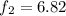Mathematical equation: $f_2=6.82$