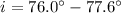 Mathematical equation: $i = 76.0^\circ-77.6^\circ$