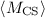 Mathematical equation: $\langle M_{\rm CS}\rangle$