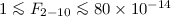 Mathematical equation: $1 \la{F_{2-10}}\la80 \times 10^{-14}$