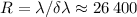 Mathematical equation: $R=\lambda / \delta \lambda \approx 26\,400$
