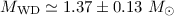 Mathematical equation: $M_{\rm WD}\simeq1.37\pm0.13~M_\odot$