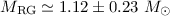 Mathematical equation: $M_{\rm RG}\simeq1.12\pm0.23~M_\odot$