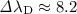 Mathematical equation: $\mathit{\Delta} \lambda_{\rm D} \approx 8.2$